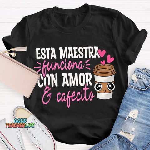 Esta Maestra Con Amor Pink Heart And Coffee Cup T-shirt