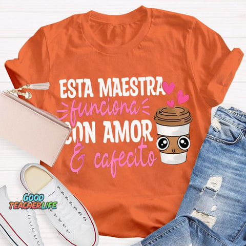 Esta Maestra Con Amor Pink Heart And Coffee Cup T-shirt