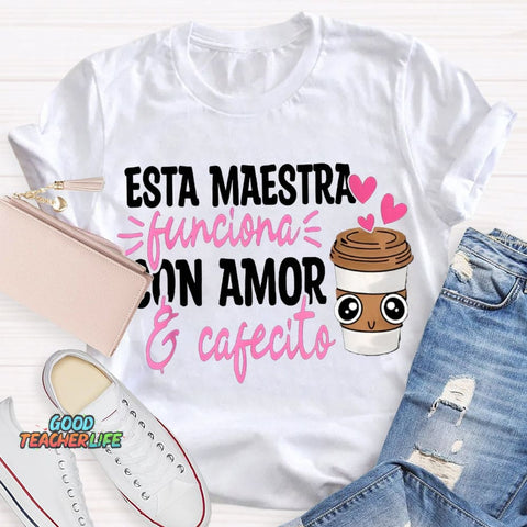 Esta Maestra Con Amor Pink Heart And Coffee Cup T-shirt