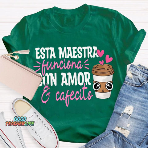 Esta Maestra Con Amor Pink Heart And Coffee Cup T-shirt