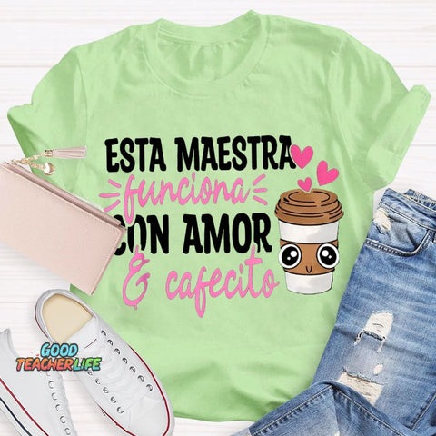 Esta Maestra Con Amor Pink Heart And Coffee Cup T-shirt