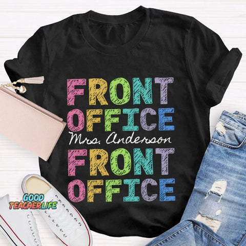 Personalized Name Front Office Color Fonts T-shirt
