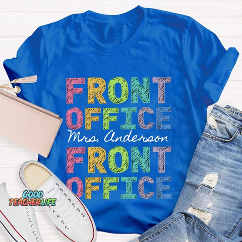 Personalized Name Front Office Color Fonts T-shirt