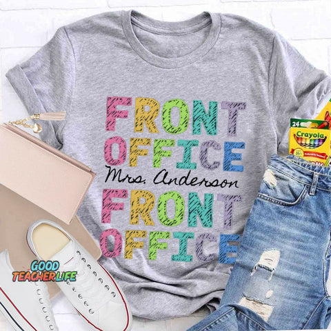 Personalized Name Front Office Color Fonts T-shirt