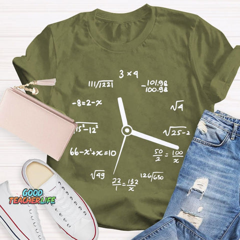 A Clock Made Of Mathematics Funny Math Teacher T-shirt