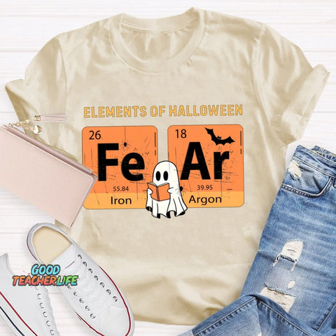 Elements Of Halloween Fear Lron Argon Funny Science And Halloween T-shirt