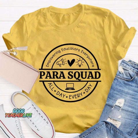 Para Squad Empowering All Day Every Day T-Shirt