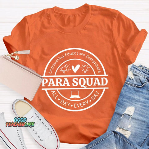 Para Squad Empowering All Day Every Day T-Shirt