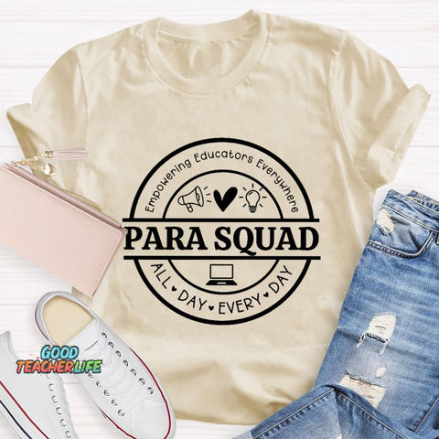 Para Squad Empowering All Day Every Day T-Shirt