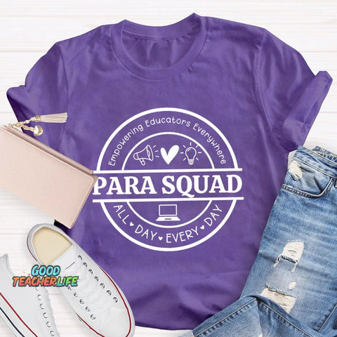 Para Squad Empowering All Day Every Day T-Shirt