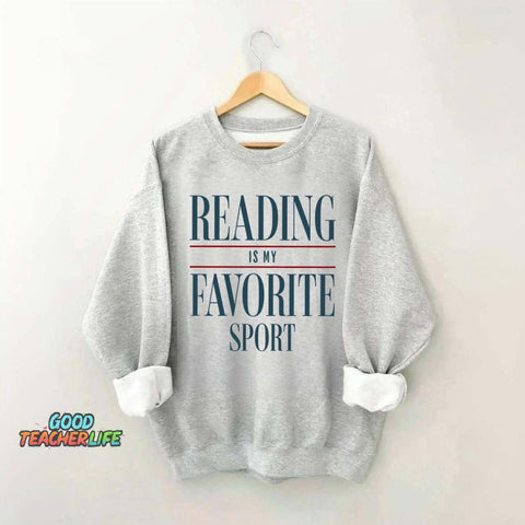Reading Is my Favorite Sport Sweatshirt