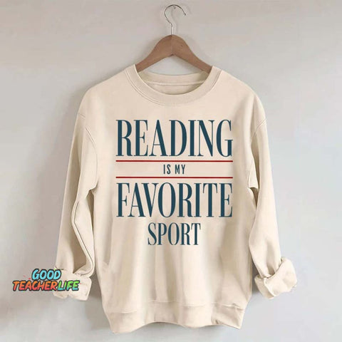 Reading Is my Favorite Sport Sweatshirt