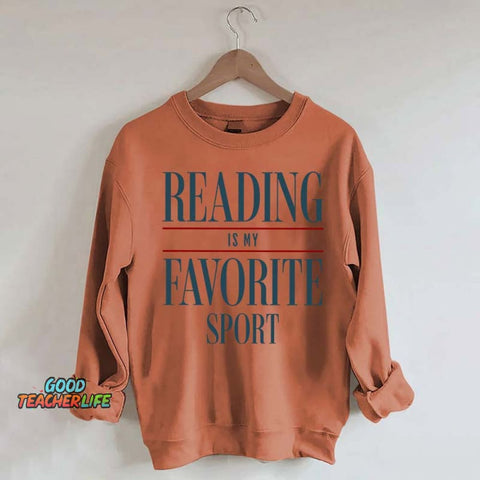 Reading Is my Favorite Sport Sweatshirt