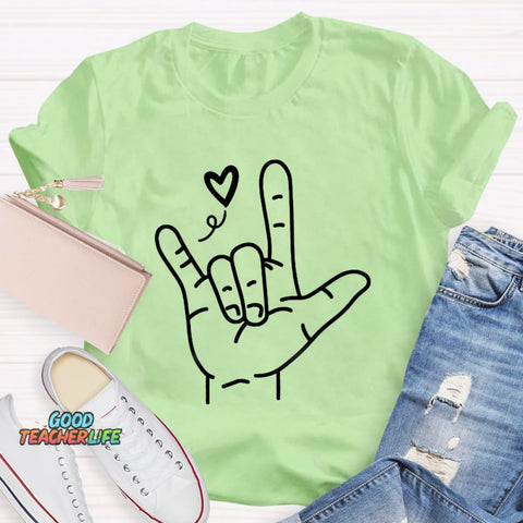 Sign Language Love Needs No Words Teacher T-Shirt