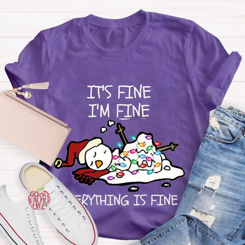 It's Fine I'm Fine Melting Snowman Teacher T-Shirt