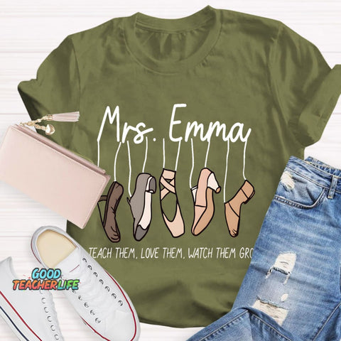 Personalized Name Watch Them Grow Teacher T-Shirt