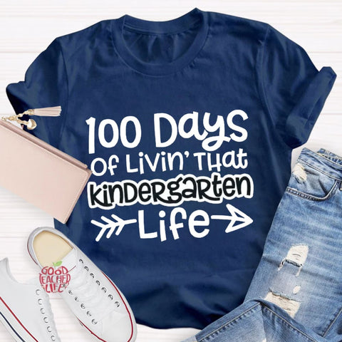 Personalized Grade 100 Days Of Livin' That Kindergarten Life T-Shirt