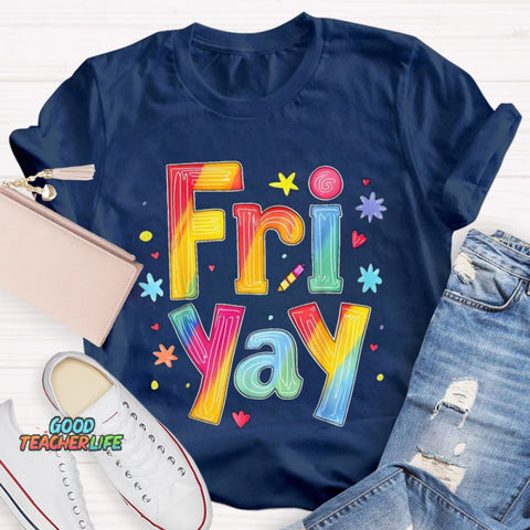 Personalize Day Fri Yay Teacher T-Shirt
