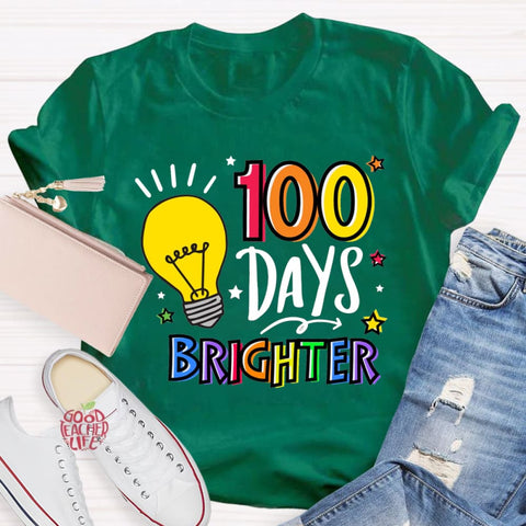 100 Days Brighter Teacher T-Shirt