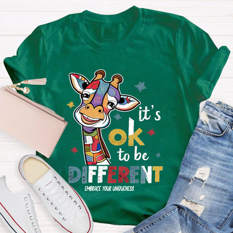 It's Ok To Be Different Embrace Your Uniqueness T-Shirt