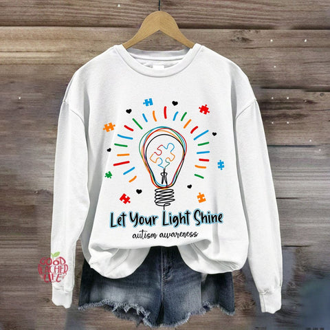 Let Your Light Shine Autism Awareness Sweatshirt