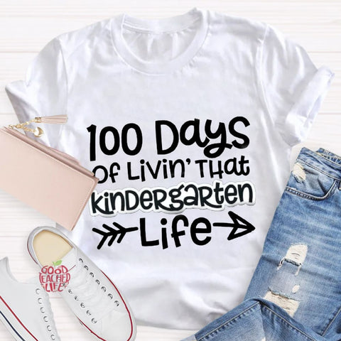 Personalized Grade 100 Days Of Livin' That Kindergarten Life T-Shirt