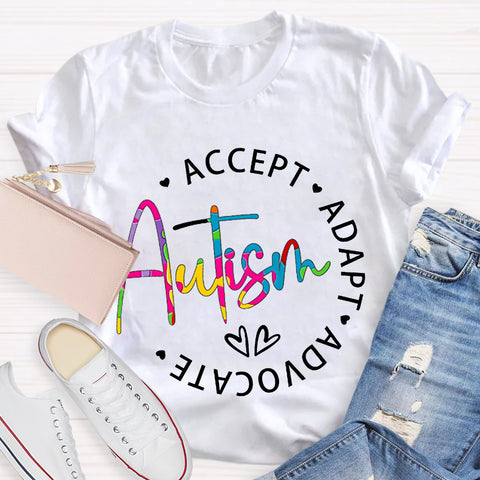 Autism Accept Adapt Advocate Teacher T-Shirt