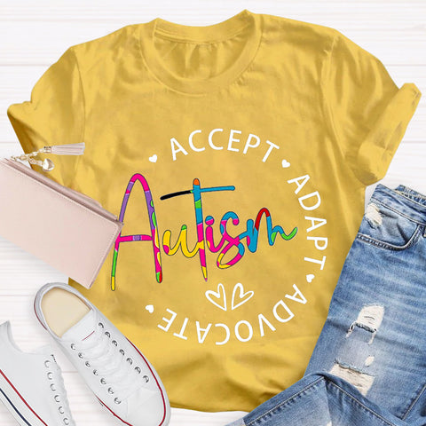 Autism Accept Adapt Advocate Teacher T-Shirt