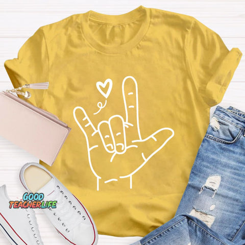 Sign Language Love Needs No Words Teacher T-Shirt