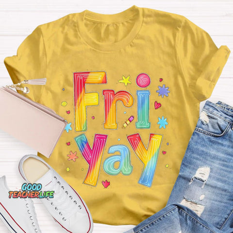 Personalize Day Fri Yay Teacher T-Shirt