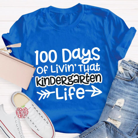 Personalized Grade 100 Days Of Livin' That Kindergarten Life T-Shirt