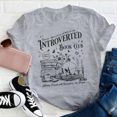 Introverted Book Club Teacher T-Shirt