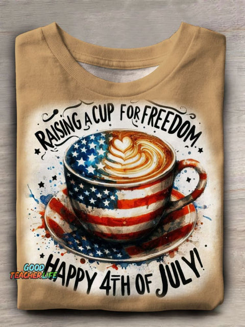 Raising A Cup for Freedom Happy 4th of July Prints Casual T-shirt
