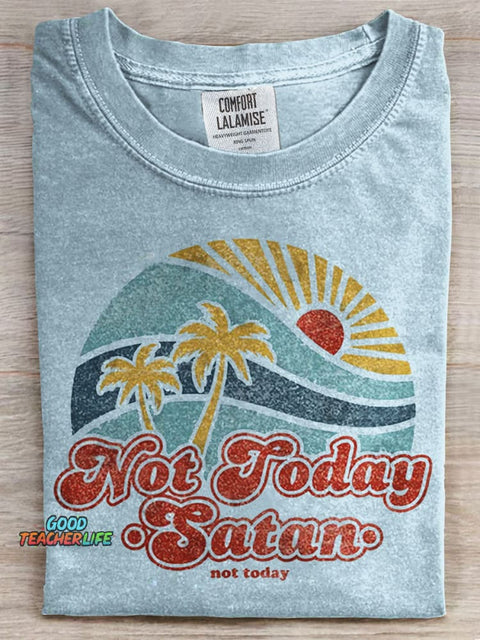Not Today Print T-shirt