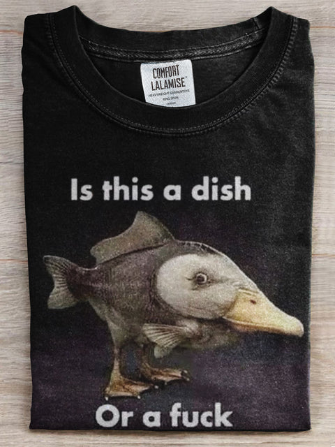 Is This A Dish or A Fuck Print T-shirt