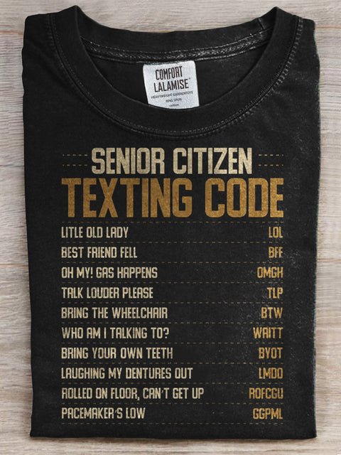 Senior Citizen Texting Codes Print T-shirt