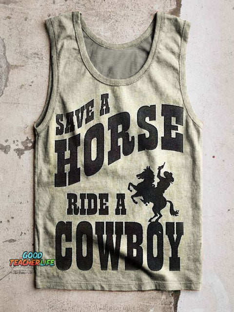 Save A Horse Ride A Cowboy Print 100% Cotton Casual Tank Top