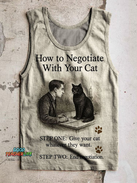 How To Negotiate with Your Cat Print 100% Cotton Casual Tank Top