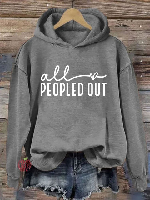 All Peopled Out Hoodie