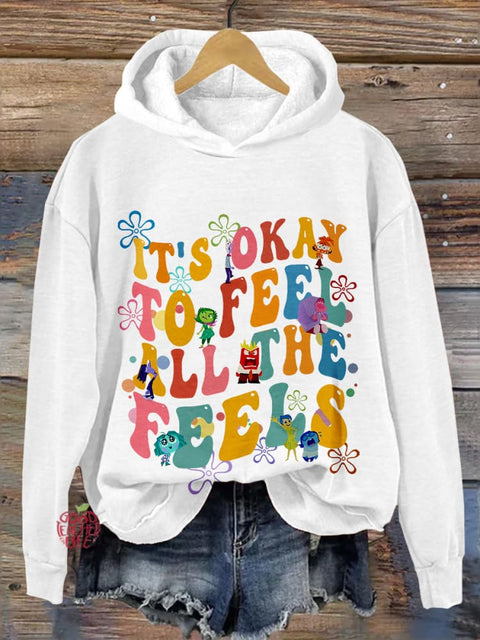 Feel All Feelings Are Normal Hoodie