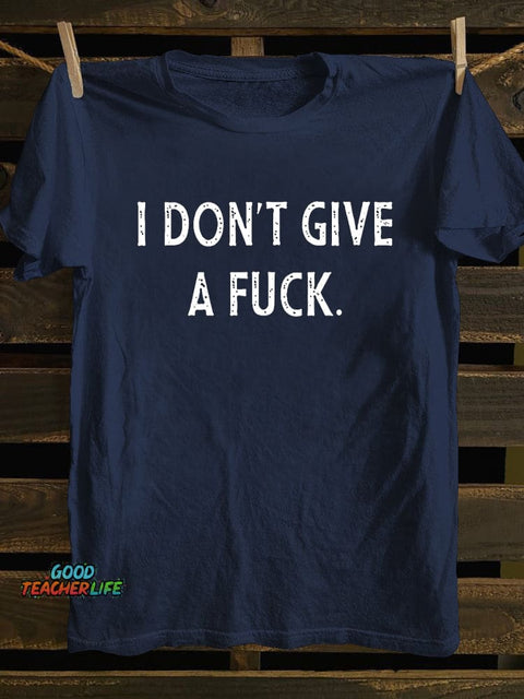 Pupiloves I Don't Give A Fuck T-shirt