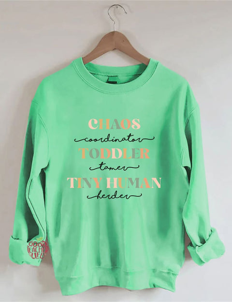 Chaos Coordinator Funny Mom Sweatshirt