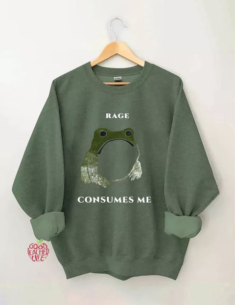 Rage Consumes Me Frog Sweatshirt