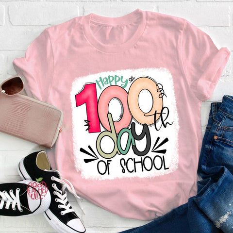 Happy 100th Days Of School Teacher T-Shirt