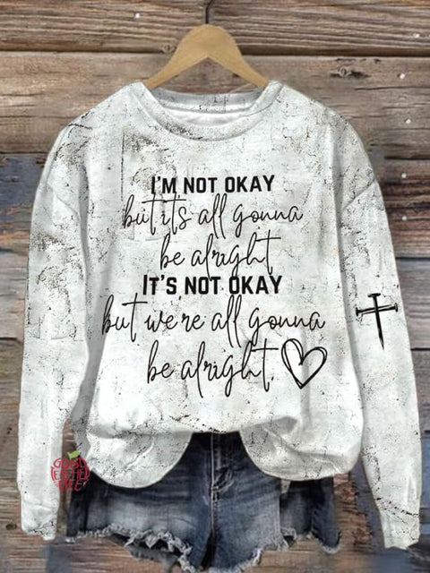 Women'S I Am Not Okay Printed Casual Sweatshirt