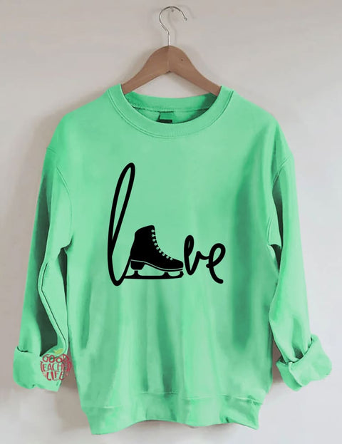 Love Skating Sweatshirt