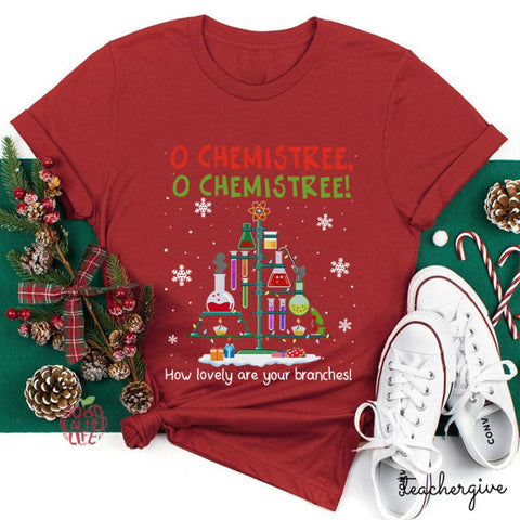 O Chemistree How Lovely Are Your Branches Teacher T-Shirt