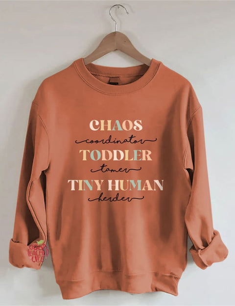 Chaos Coordinator Funny Mom Sweatshirt