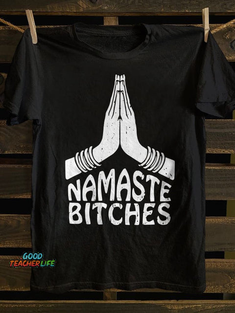 Teecade Namaste Bitches T-shirt
