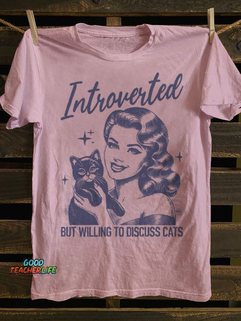 Teecade Introverted But Willing To Discuss Cats T-shirt